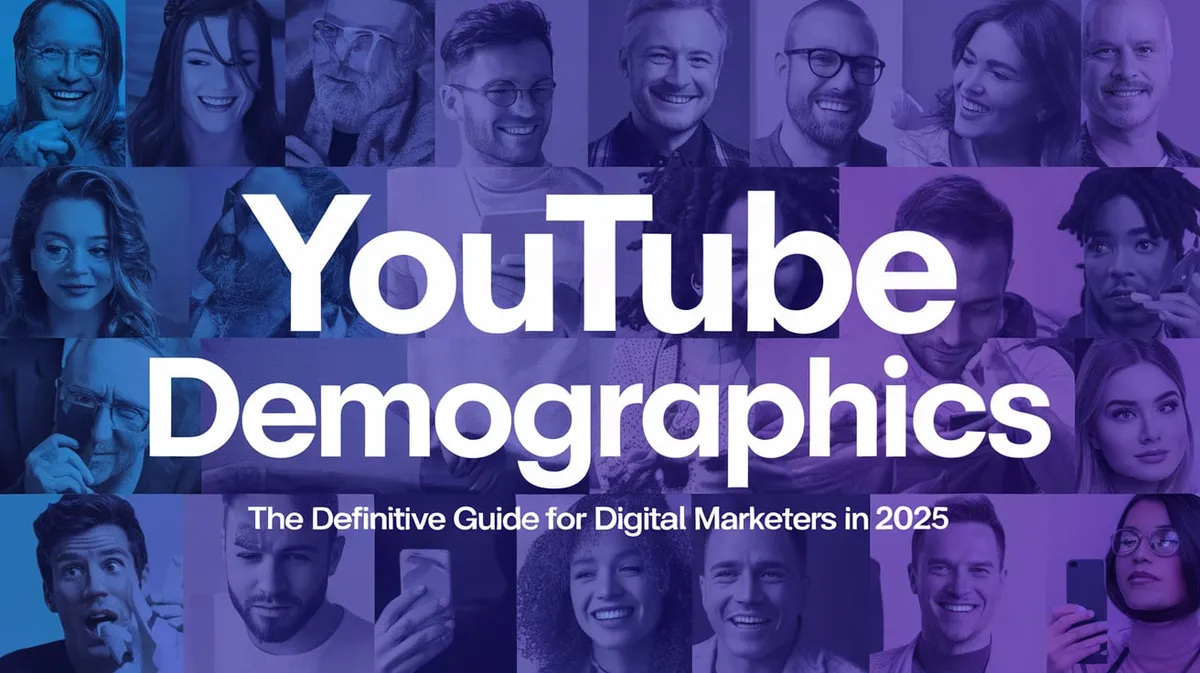 YouTube-Demografie: De Ultieme Gids voor Marketeers & Makers in 2025